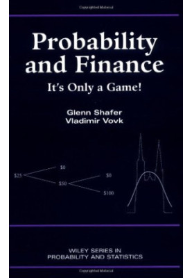 Probability and Finance It's only a game