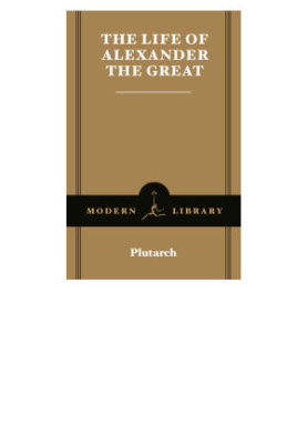 The Life of Alexander the Great