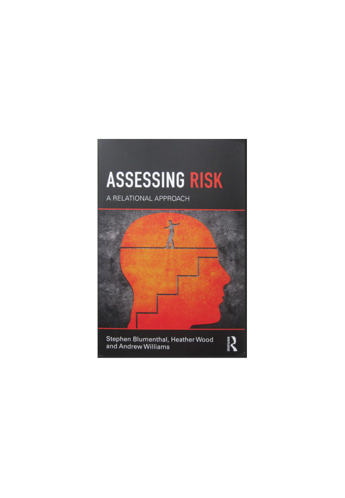 Assessing Risk: A Relational Approach