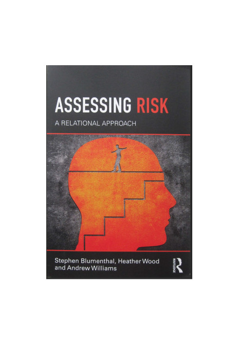 Assessing Risk: A Relational Approach