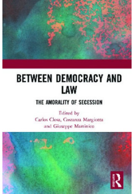 Between Democracy and Law: The Amorality of Secession