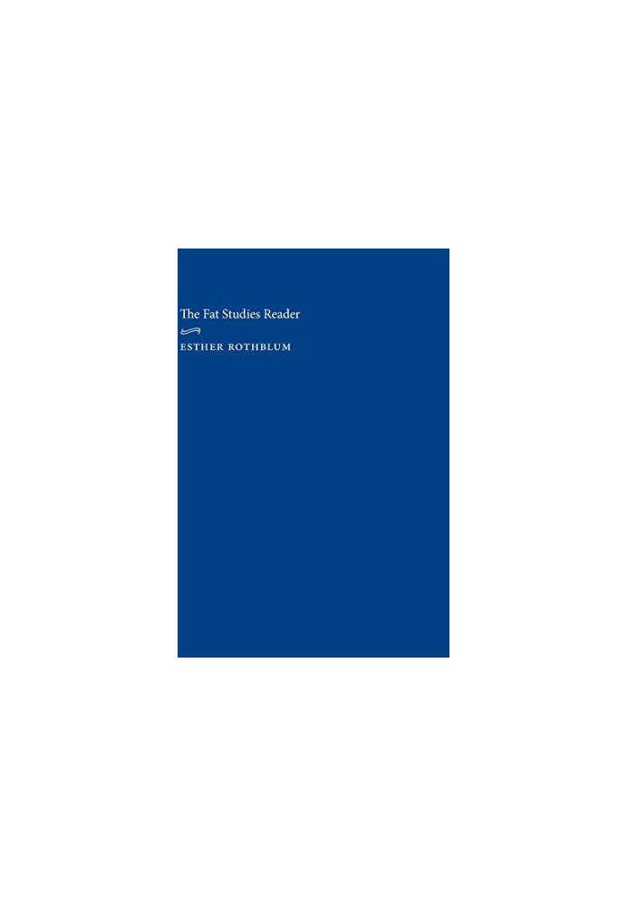 The Fat Studies Reader edited