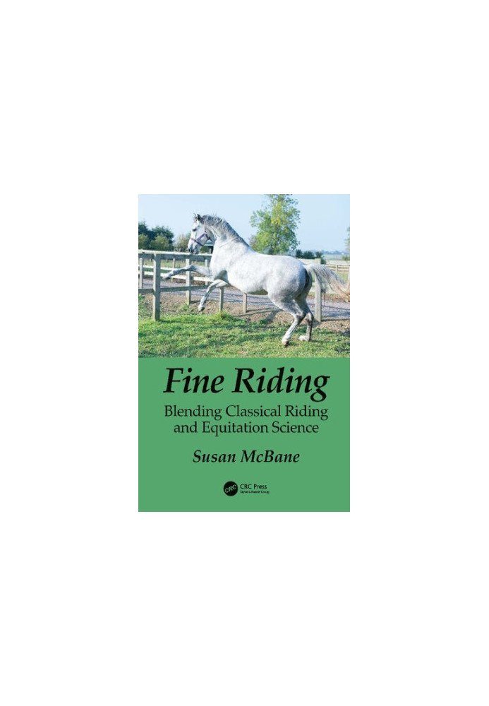 Fine Riding: Blending Classical Riding and Equitation Science