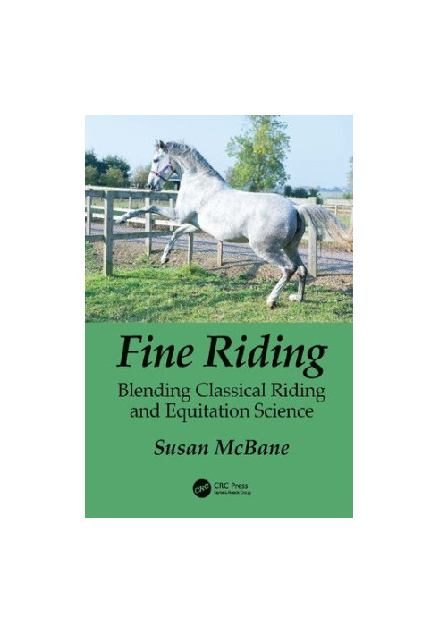 Fine Riding: Blending Classical Riding and Equitation Science
