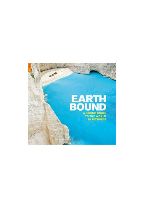 Earthbound: A Rough Guide to the World in Pictures