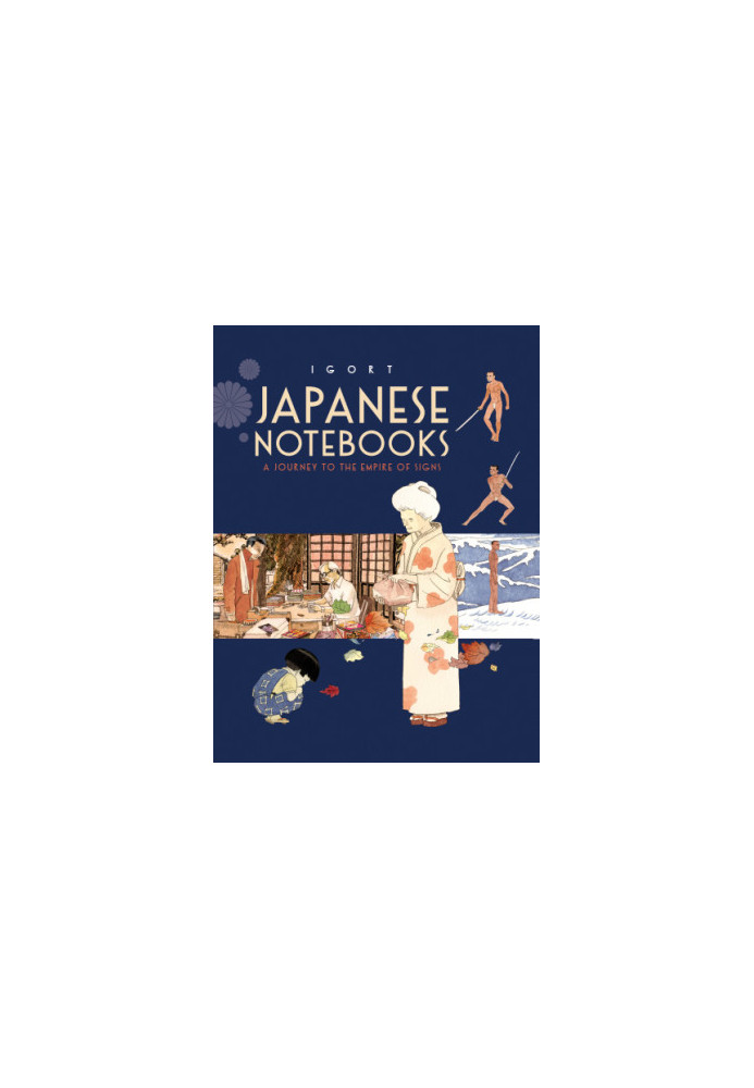 Japanese Notebooks: A Journey to the Empire of Signs