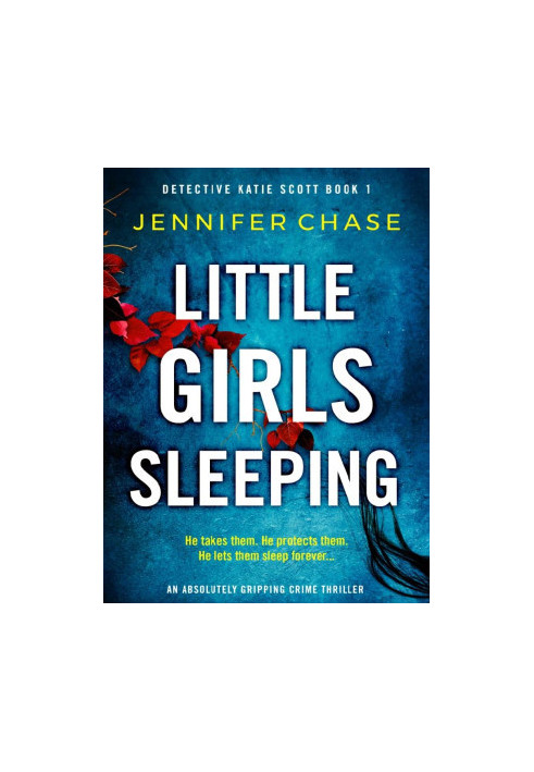 Detective Katie Scott 01-Little Girls Sleeping