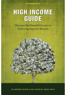 Aftershock's High Income Guide: Discover the Powerful Secrets to Achieving Superior Returns