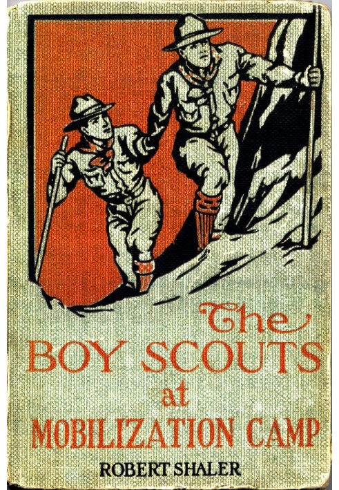 The Boy Scouts at Mobilization Camp