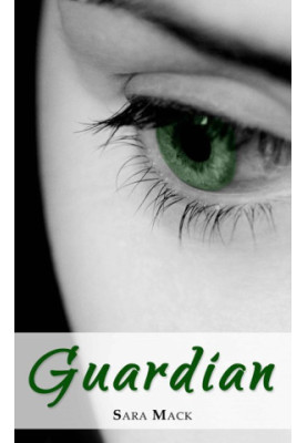 [The Guardian Trilogy 01] • Guardian