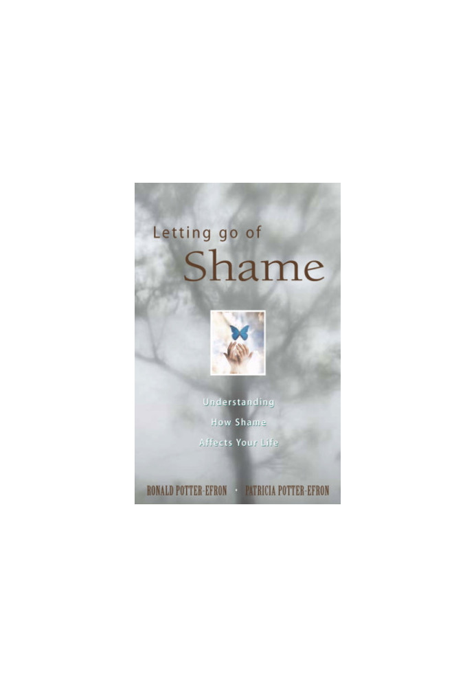 Letting go of shame - understanding how shame affects your life