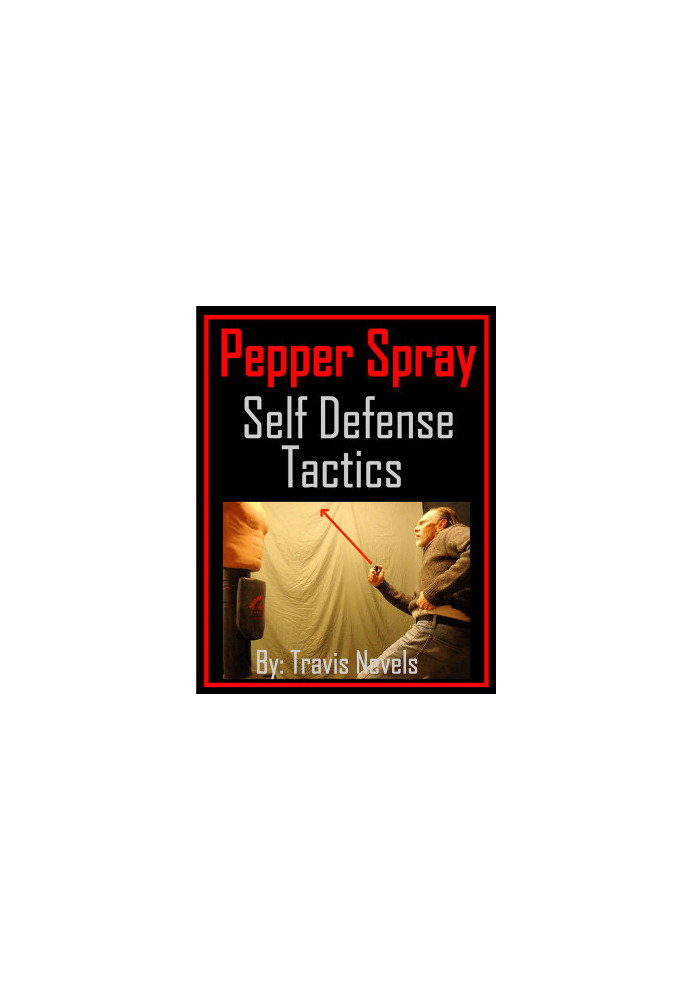 Pepper Spray Self Defense Tactics