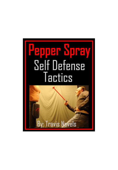 Pepper Spray Self Defense Tactics