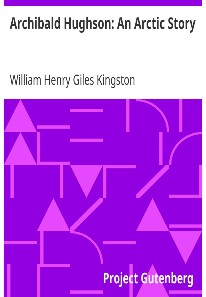 Арчибальд Г'юсон: Арктична історія