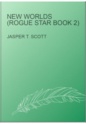 New Worlds (Rogue Star Book 2)