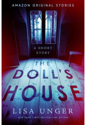 The Doll's House: A Short Story