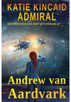 Katie Kincaid: Admiral