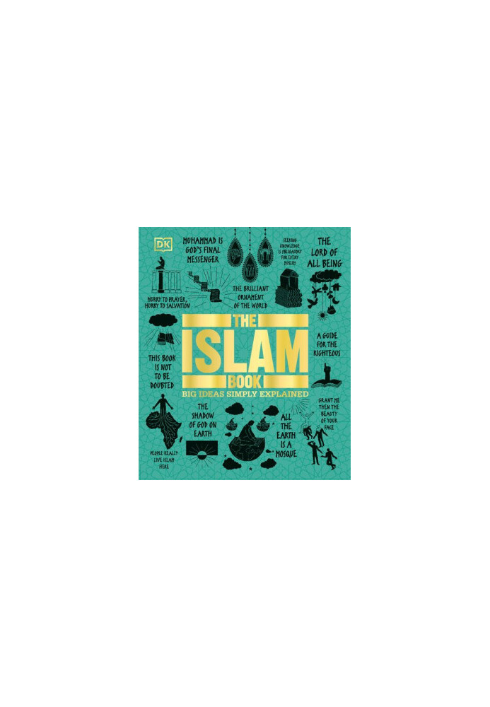 The Islam Book: Big Ideas Simply Explained