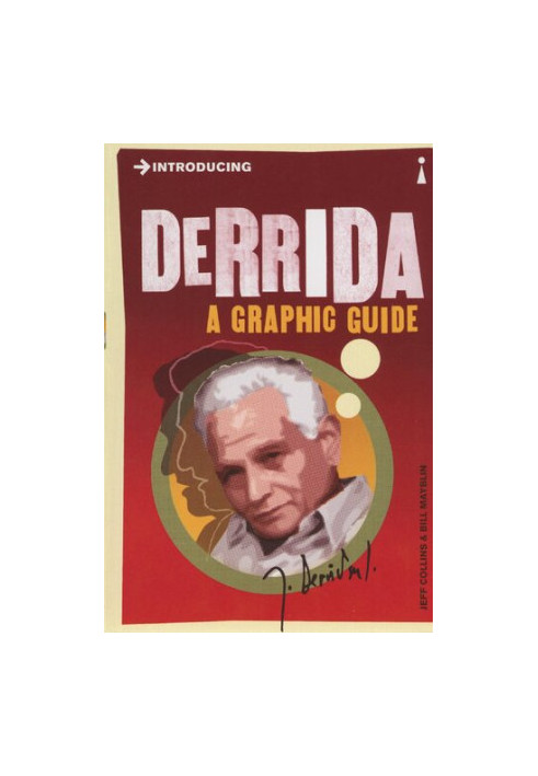 Introducing Derrida: A Graphic Guide