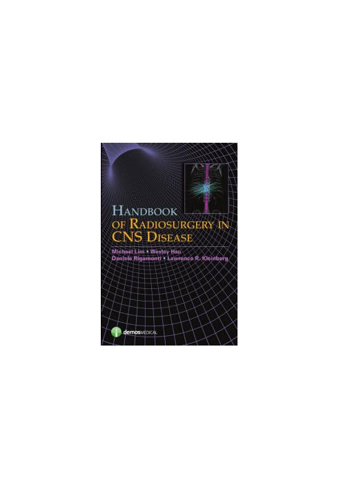 Handbook of Radiosurgery in CNS Disease