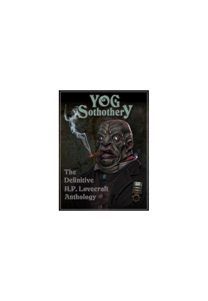 Yog Sothothery - The Definitive H.P. Lovecraft Anthology