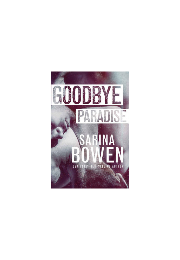 Goodbye Paradise (Hello Goodbye 1) MM