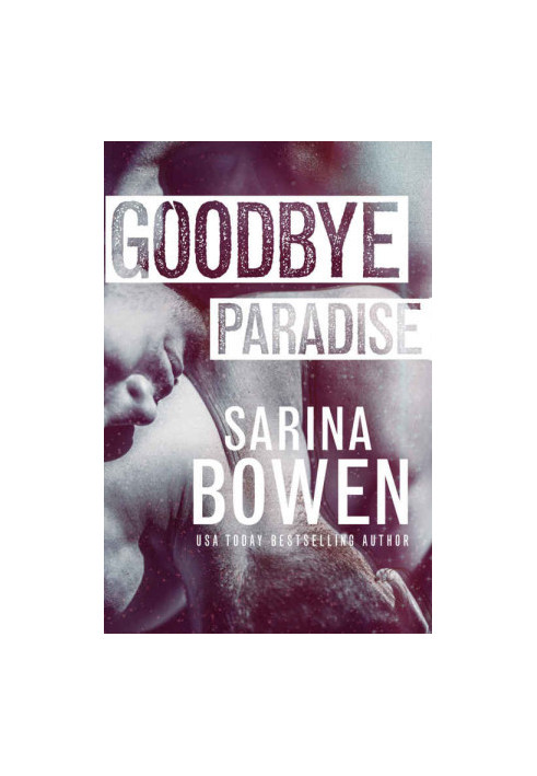 Goodbye Paradise (Hello Goodbye 1) MM
