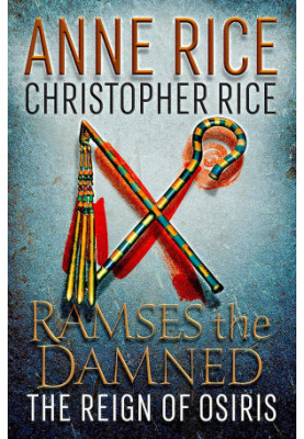 Ramses the Damned 03_The Reign of Osiris