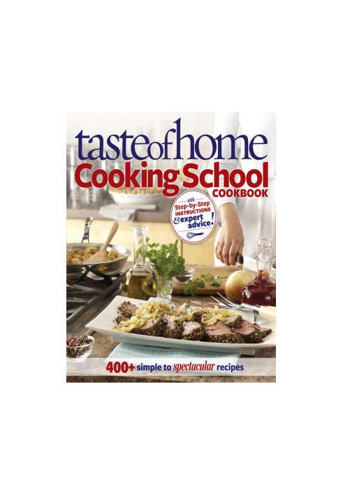 Taste of Home Cooking School Cookbook