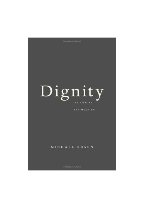 Dignity : Its History and Meaning (9780674068780)