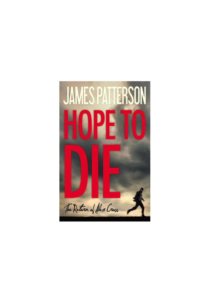 Hope to Die (Alex Cross, 22)