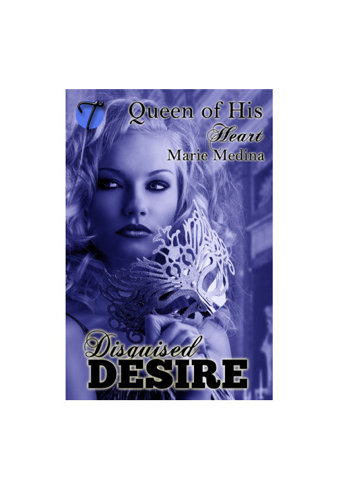 [Disguised Desire 01] • Queen of His Heart