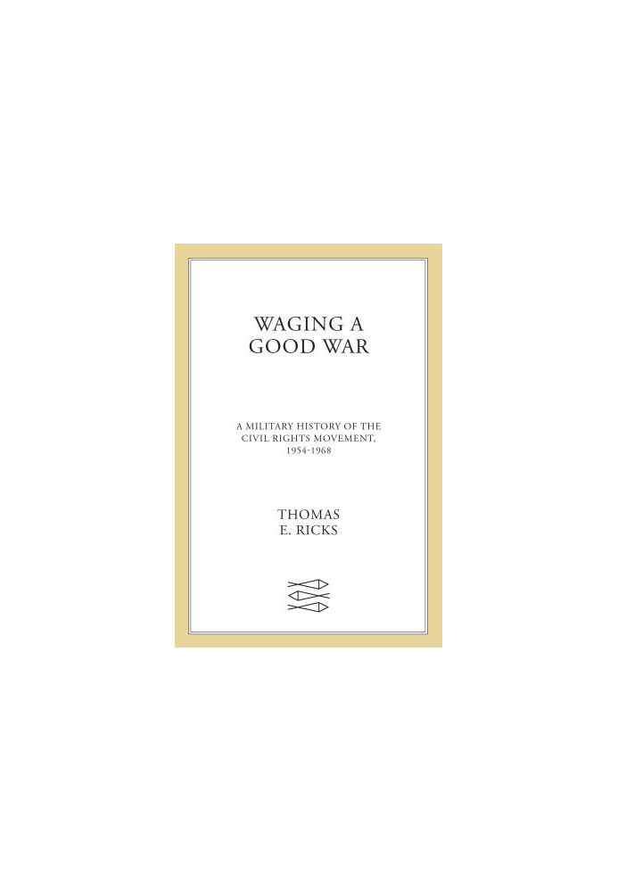 Waging a Good War