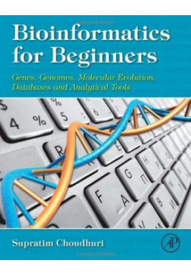 Bioinformatics for Beginners: Genes, Genomes, Molecular Evolution, Databases and Analytical Tools