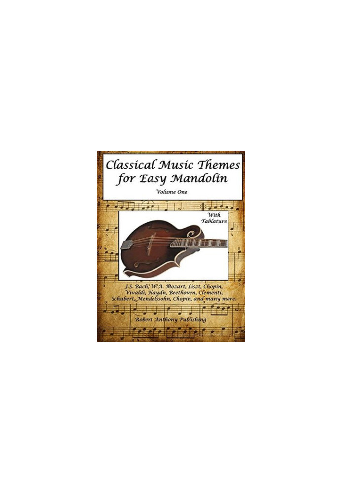 Classical Music Themes for Easy Mandolin Volume One