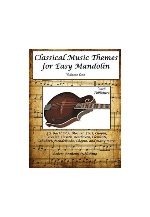 Classical Music Themes for Easy Mandolin Volume One