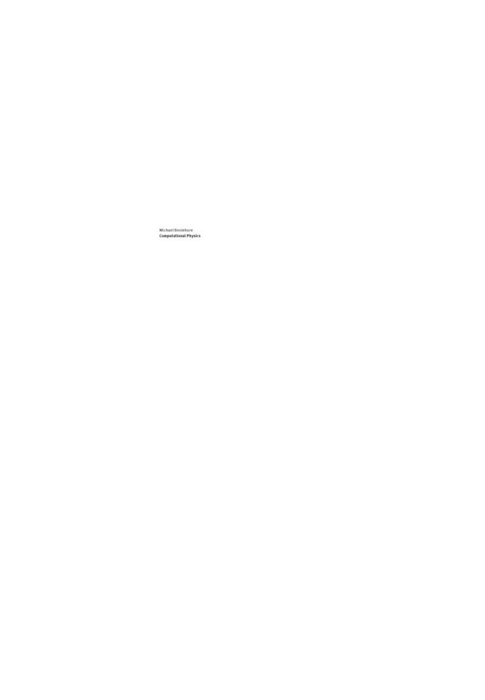 Computational Physics : With Worked Out Examples in FORTRAN and MATLAB