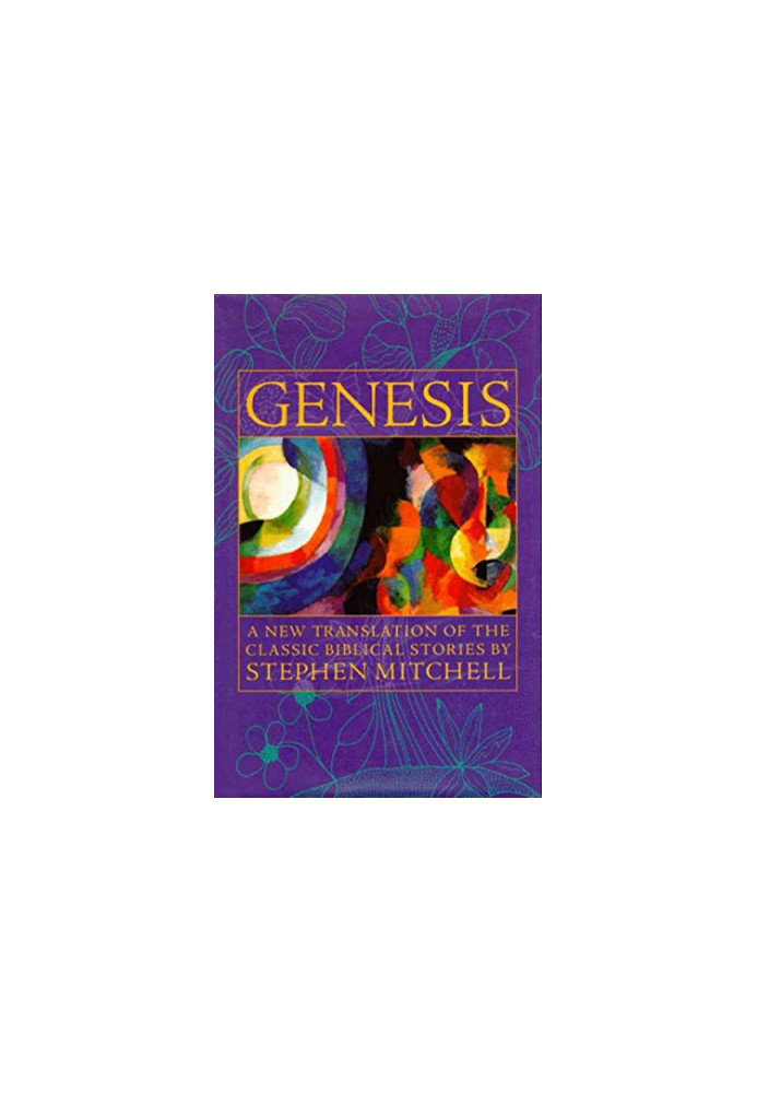 Genesis: A New Translation of the Classic Biblical Stories