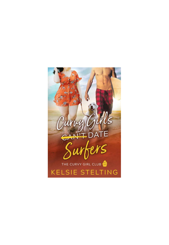 Curvy Girls Can't Date Surfers