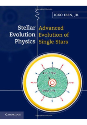 Stellar Evolution Physics, Vol. 2: Advanced Evolution of Single Stars
