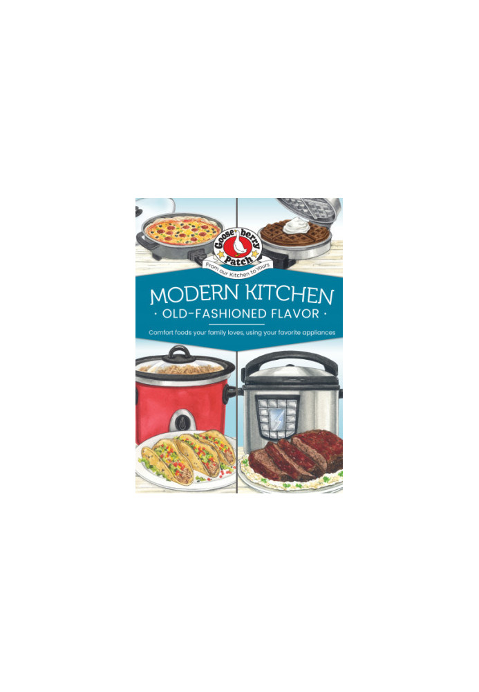 Modern kitchen, Old-Fashioned Flavor