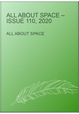 All About Space – Issue 110, 2020