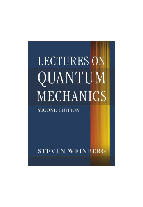 Lectures on Quantum Mechanics, 2nd edition