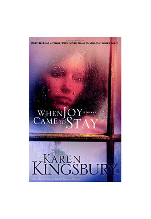 When Joy Came to Stay
