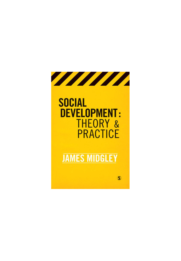 Social development: theory & practice
