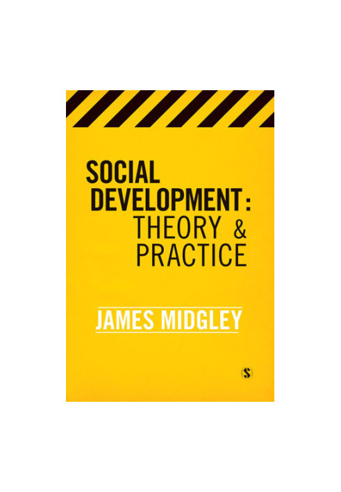 Social development: theory & practice