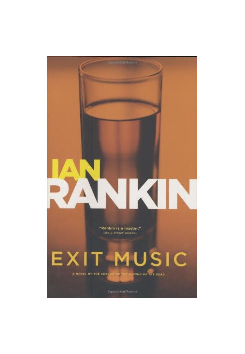 Exit Music (Inspector Rebus, 17)