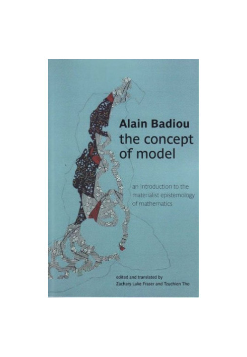 The Concept of Model: An Introduction to the Materialist Epistemology of Mathematics