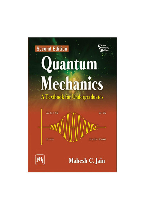 Quantum Mechanics: A Textbook for Undergraduates