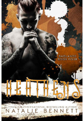 [Badlands 04] • Heathens